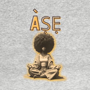 Ase / Ashe / ÀṢẸ - Yoruba IFA T-Shirt